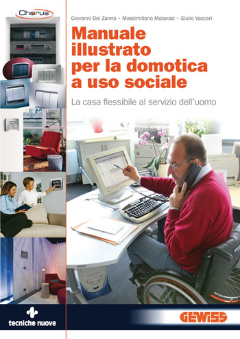 Manuale illustrato per la Domotica a uso sociale Manuale illustrato per la Domotica a uso sociale libro